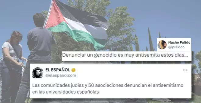 El último bulo de 'El Español' para deslegitimar las protestas contra el genocidio en las universidades españolas