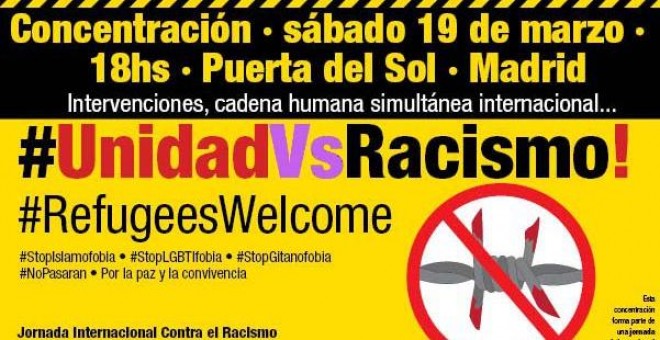 El lema de la marcha de Madrid, que comenzará a las 18 horas en la Puerta del Sol, será 'Unidad vs. Racismo!'.