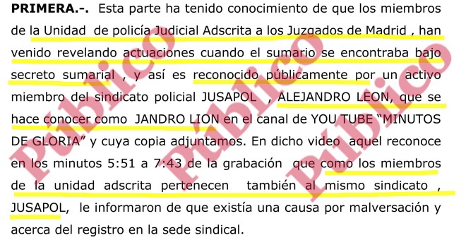 Inicio de la denuncia presentada por la UPF ante el Juzgado 32 de Madrid por un delito de revelación de sumario secreto cometido por miembros de Jusapol.