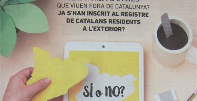 Anuncio publicado en diarios por la Generalitat que anima a inscribirse en el registro de catalanes en el exterior. EUROPA PRESS