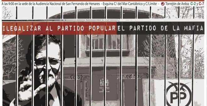 Cartel de la Coordinadora 25S para la convocatoria de concentración "Ilegalizar el Partido Popular, el partido de la mafia"