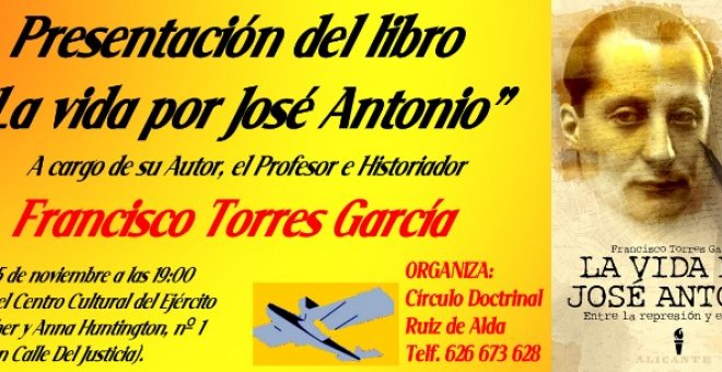 Cartel anunciante de la presentación del libro 'La vida por Jose Antonio'.