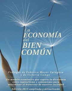 Portada de la nueva edición del libro 'La economía del bien común', escrito por Christian Felber.