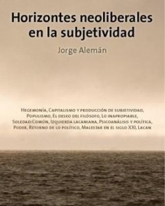 ‘Horizontes neoliberales en la subjetividad’