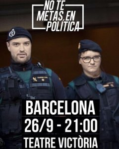 Cartel de 'No te metas en política', en Barcelona