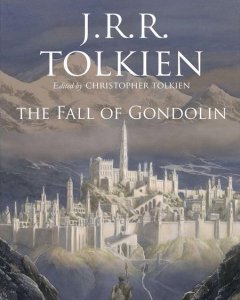 Portada del libro de JRR TOLKIEN 'The Fall of Gondolin'