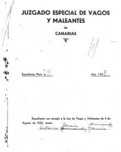 Portada del expediente tramitado a Octavio García por la ley de Vagos y Maleantes. Archivo de Antoni Ruiz