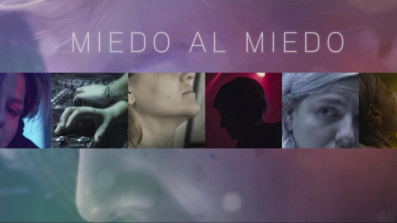 Eme DJ protagoniza el documental 'Miedo al miedo', dirigido por Menchu Esteban.