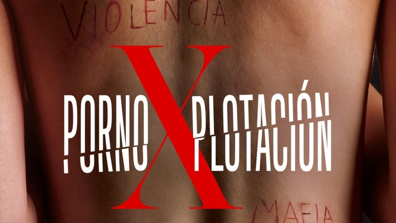Cartel de la serie documental 'Pornoxplotación'