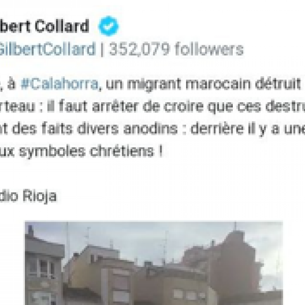 Tuit del eurodiputado ultraderechista francés Gilbert Collard, perteneciente al partido de Eric Zemour, con el bulo de Calahorra