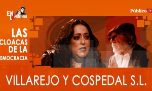 Las cloacas de la democracia: Villarejo y Cospedal S.L.