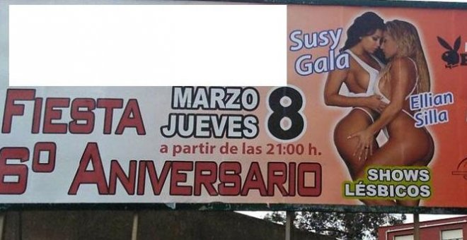 Denuncian a un club de alterne por el cartel de un show lésbico en el Día de la Mujer