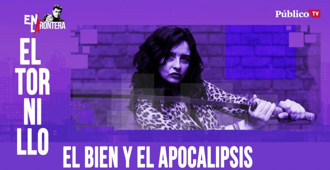 Irantzu Varela, El Tornillo y 'el bien y el apocalipsis' - En la Frontera, 2 de abril de 2020