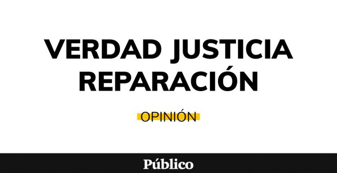 Verdad Justicia Reparación - La justicia según Felipe González