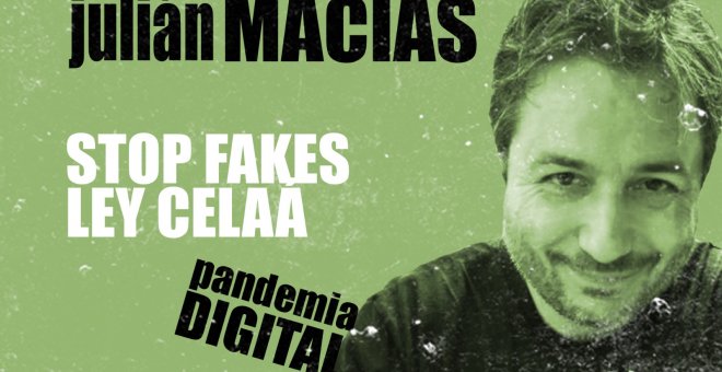 Julián Macías: stop fakes Ley Celaá - Pandemia Digital - En la Frontera, 26 de noviembre de 2020