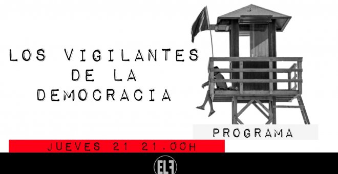 Juan Carlos Monedero: los vigilantes de la democracia - En la Frontera, 21 de enero de 2021