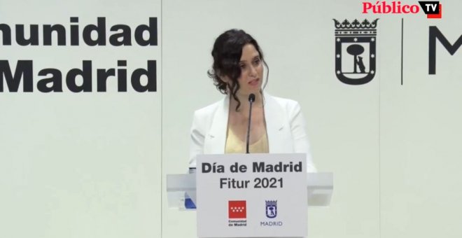 Ayuso, en Fitur: "En Madrid se vive con gusto en las calles, todos los días de la semana, todo el año"