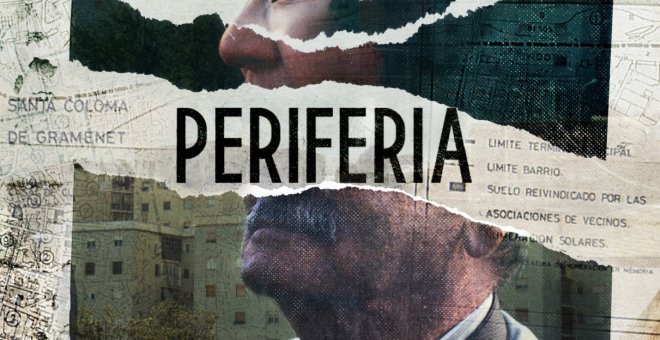 DocsBarcelona estrena 'Perifèria', un film que posa al centre la memòria de Santa Coloma de Gramenet