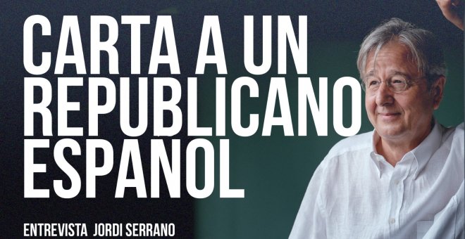 Carta a un republicano español - Entrevista a Jordi Serrano - En la Frontera, 28 de enero de 2022