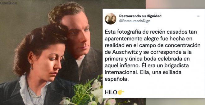 El hilo de 'Restaurando su Dignidad' que narra la historia de "la primera y única boda celebrada en el campo de concentración de Auschwitz"