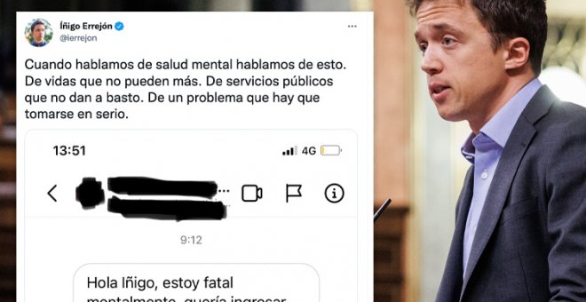 "Cuando hablamos de salud mental hablamos de esto": el tuit de Errejón sobre un mensaje que ha recibido en las redes