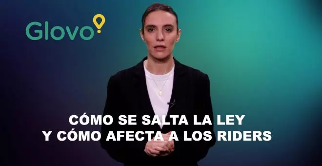 Cómo Glovo se salta la ley y cómo afecta a los riders