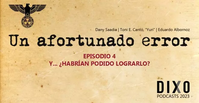 La pizarra de Yuri - Un Afortunado Error (y 4): Y... ¿habrían podido lograrlo?