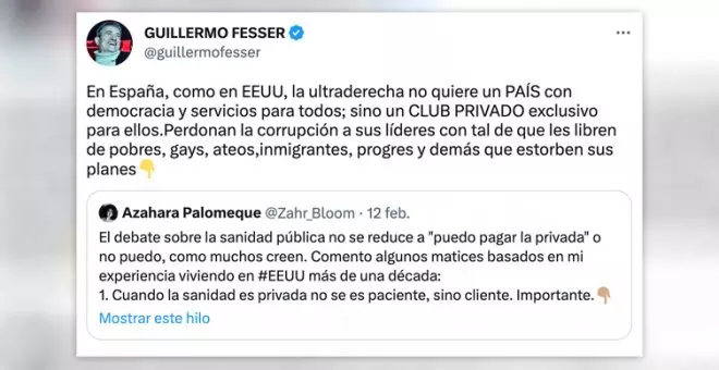 "No quieren un país con servicios para todos sino un club privado": el tuit de Guillermo Fesser sobre lo que busca la ultraderecha en EEUU y en España