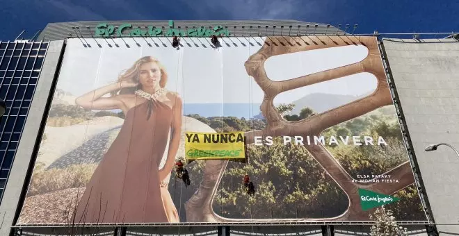 Greenpeace cambia el mensaje de la fachada de El Corte Inglés: "Ya nunca es primavera"