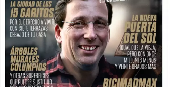 Cachondeo con una portada satírica sobre Almeida: "Alcalde Bulldozer, la revista de los que de pequeños en la playa hacían los castillos de cemento"