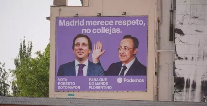 Podemos coloca en Madrid una lona con la imagen de Florentino Pérez pegando una colleja a Almeida y éste se enfada