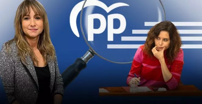 Ayuso y el PP; periodismo y tragaderas por Ana Pardo de Vera