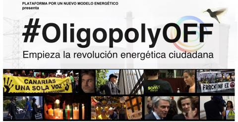 Cartel del documental #OligopolyOFF de la Plataforma por un Nuevo Modelo Energético.