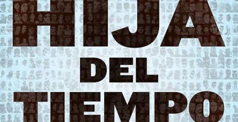 Cartel del documental 'La hija del tiempo'