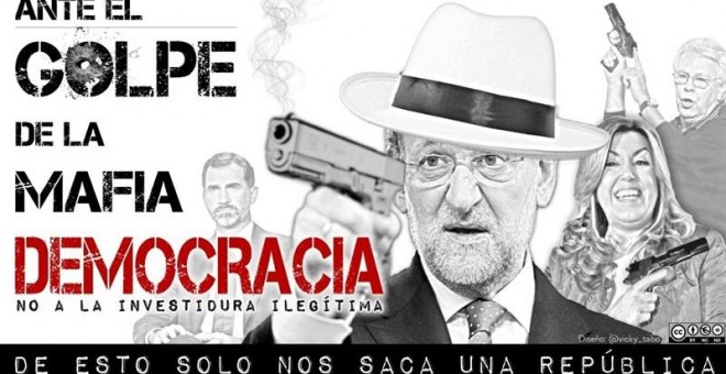 Cartel de la manifestación contra la investidura de Mariano Rajoy del sábado 29 de octubre. / Europa Press