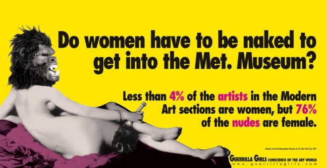 Poster de Guerrilla Girls denunciando que las mujeres entran en los museos cuando están desnudas / Guerrilla Girl
