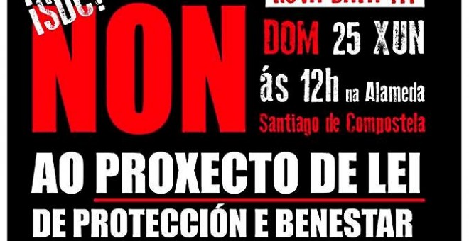 Cartel de la manifestación contra la Ley de Protección Animal