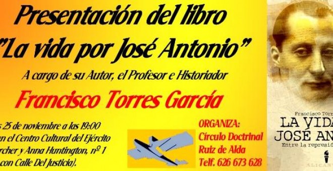 Cartel anunciante de la presentación del libro 'La vida por Jose Antonio'.