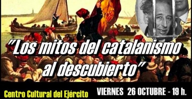 Cartel de la convocatoria a la conferencia anticatalanista de Javier Barraycoa en Centro Cultural de los Ejércitos de Valencia.