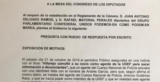 Pregunta presentada al Gobierno por los diputados de Podemos, Juan Antonio Delgado y Rafa Mayoral.