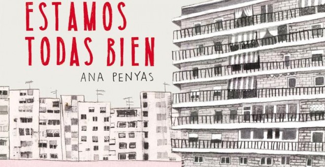 Portada del cómic 'Estamos todas bien', de Ana Penyas.