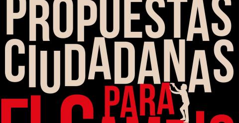 Cartel de Propuestas Ciudadanas por el cambio en el Teatro del Barrio, Madrid.