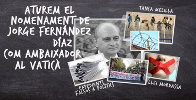Cartel del colectivo que pide la oposición al nombramiento de Fernández Díaz/Esglèsia Plural