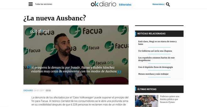 Editorial de OKdiario en el que acusa a Facua de actuar como Ausbank y vaticina su 'principio del fin' a causa de una supuesta denuncia cuya inexistencia conocía ya Eduardo Inda.