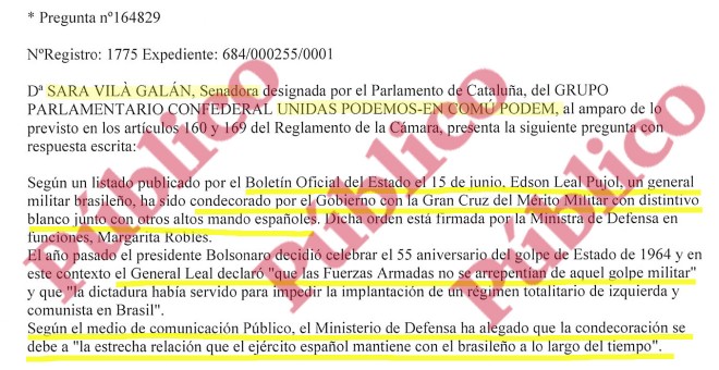 Inicio de las preguntas escritas de la senadora Sara Vilà al Gobierno sobre la concesión de la Gran Crus del Mérito Militar al general golpista brasileño Edson Leal Pujol.