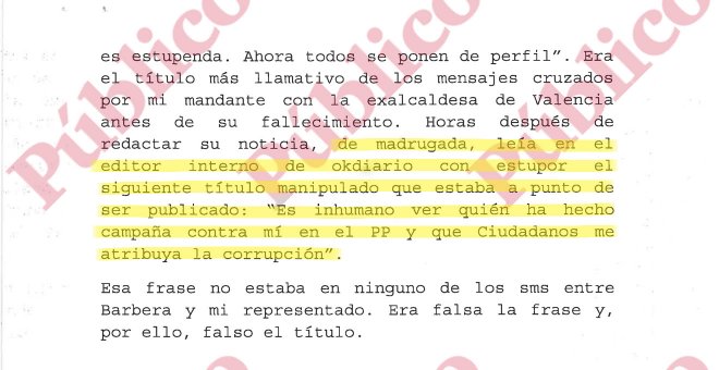 Fragmento, referido a los mensajes póstumos de Rita Barberá, de la denuncia de Francisco Mercado por la manipulación de sus textos en el medio digital de Eduardo Inda.