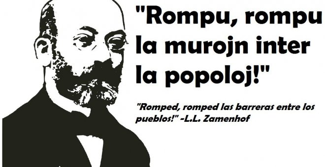 Zamenhof, el soñador que creó el Esperanto