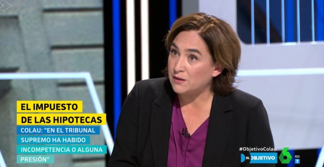 La alcaldesa de Barcelona, Ada Colau, en 'El Objetivo', presentado por Ana Pastor. / LASEXTA