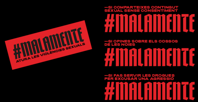 Diptic de la campanya #Malamente