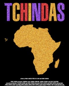 Cartel del documental 'Tchindas'.